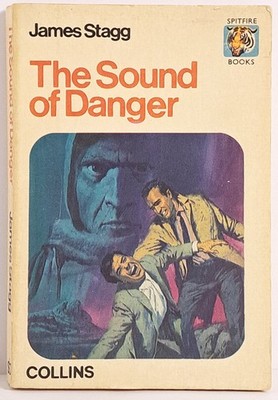 The Sound Of Danger | James Stagg ~ Spitfire Books PB 1967 YA Spy