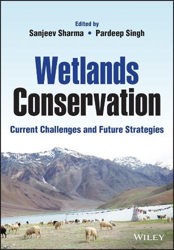 Wetlands Conservation Sharma Hardback Wiley–Blackwell 9781119692683