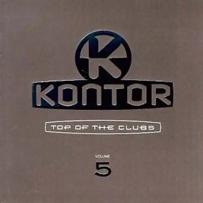 Various - Kontor - Top of the Clubs Vol. 5