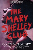 Mary Shelley Club | Go*Dy Moldavsky | Englisch | Taschenbuch | Square Fish