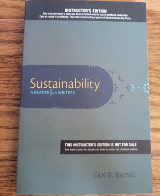 IE. SUSTAINABILITY: A Reader for Writers,  by Herndl, Carl G. 