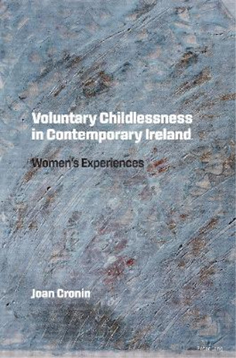 Thumbnail - Joan Cronin Voluntary Childlessness In Contemporary Ireland