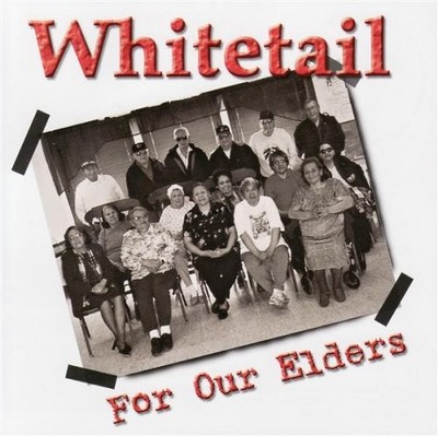 Whitetail For Our Elders (CD) (US IMPORT)