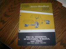 1962 Ford Service Handbook 3004 Steering Suspension Wheels Tires 500-1100 Series