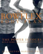 The Bowflex Body Plan: The Power is Yours - Build More Muscle, L - VERY GOOD