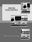 Drum Machines by Roman Lemmings (Paperback / softback, 2015)