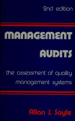Management Audits : The Assessment of Quality Management Systems