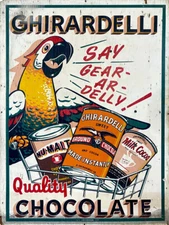 Vintage Ghirardelli Chocolate Reproduction Metal Sign FREE SHIPPING