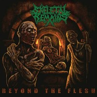 Remains Skeletal - Beyond The Flesh RE-ISSUE 202 - Cd - G3Z