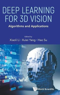 Xiaoli Li Deep Learning For 3d Vision: Algorithms And App (Hardback) (UK IMPORT)