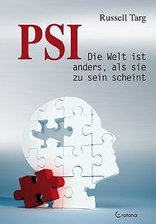PSI: Die Welt ist anders, als sie zu sein scheint v... | Buch | Zustand sehr gut