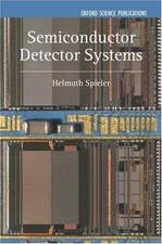 Semiconductor Detector Systems (Series on Semiconductor Science and Technology),