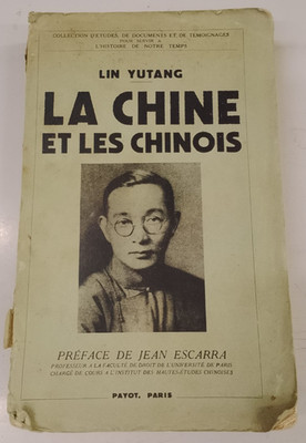 Yutang Lin - China und die Chinesen - Payot 1937