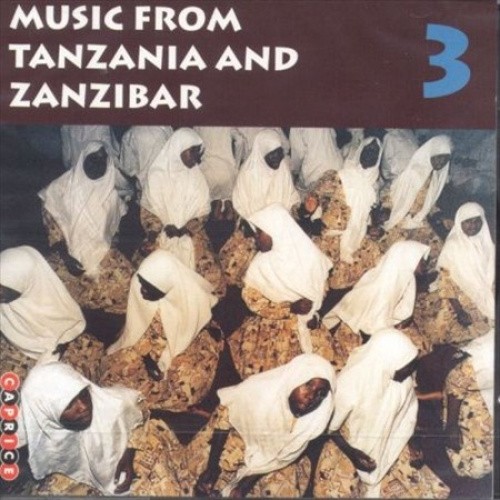 Africa Music from Tanzania and Zanzibar, Vol. 3 by Killimani Muslim School Choir