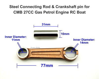 Steel Connecting Rod & Crankshaft pin for CMB 27CC Gas Petrol Engine RC Boat