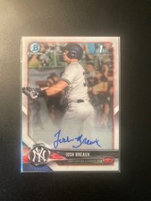 2018 Bowman Chrome Josh Breaux 1st Prospect Auto Rookie RC #CDA-JBR NY Yankees