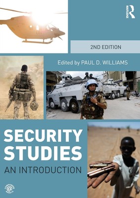 Security Studies: An Introduction - paperback Williams, Paul D.