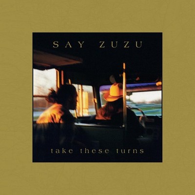 Say Zuzu - Take These Turns (Deluxe Edition) (Blue Vinyl) [VINYL]