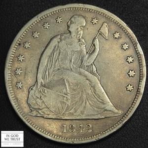 1842 No Motto Seated Liberty Silver Dollar $1