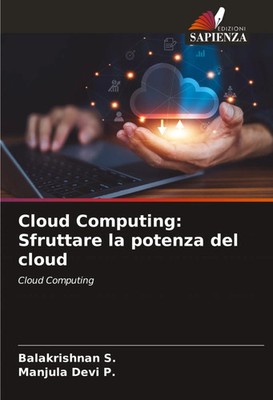 Cloud Computing: Sfruttare la potenza del cloud Cloud Computing S. (u. a.) Buch