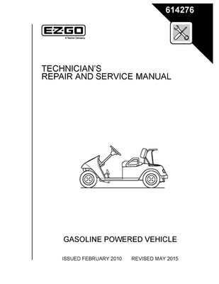 EZ GO TXT Fleet Valor Freedom  2010 Gas Golf Cart  Service Repair Manual 614276