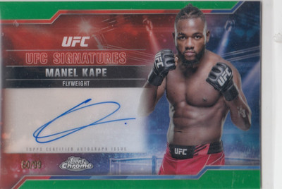 2025 Topps Chrome UFC Signatures Manel Kape #SIG-MK Green Refractor /99 Auto ZI
