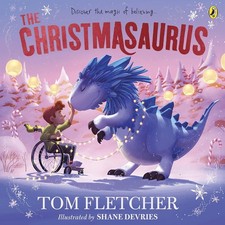 The Christmasaurus Picture Book Paperback Santa & Dinosaur Christmas Tale