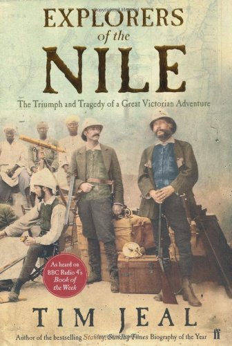 Explorers of the Nile: The Triumph and Tragedy of a Great Vict ,.9780571249756 - Picture 1 of 1