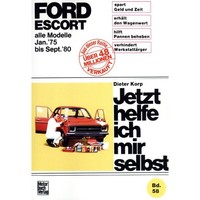 Ford Escort Ii 1975-1980 Jetzt Helfe Ich Mir Selbst Reparaturhandbuch Motorbuch