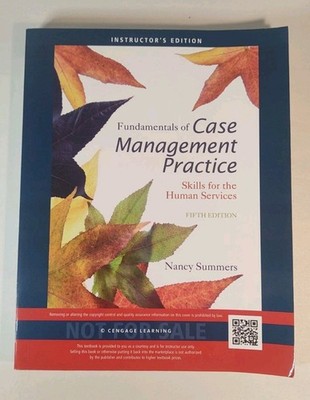 Fundamentals of Case Management : Human Services 5th Edit, Instructor's Edition