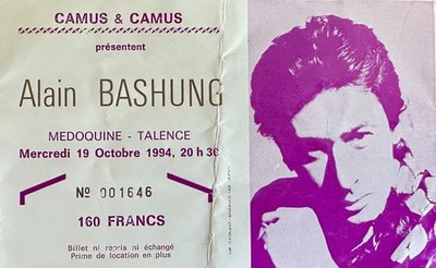 ALAIN BASHUNG - Original Ticket Concert La Médoquine Talence 19 October 1994 - R