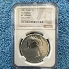 1921 Peace Dollar $1 Silver 0.9 High Relief Polished XF Details NGC 8449867-003
