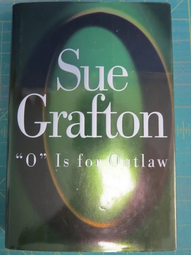'O' Is for Outlaw - 9780805059557, hardcover with DJ, Sue Grafton