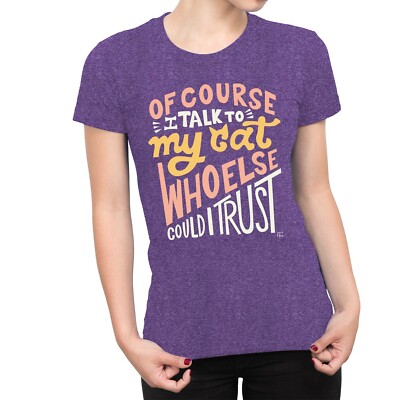 1Tee Damen T-Shirt Of Course I Talk To My Cat