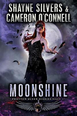 Moonshine: Phantom Queen Book 11 A Temple Verse Series By Cameron OConnell - ...