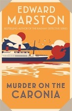 Murder on the Caronia: An action-pa..., Marston, Edward