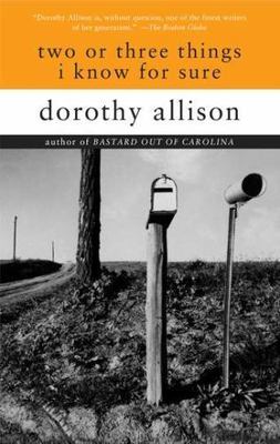 Two or Three Things I Know for Sure, Allison, Dorothy, Good Book