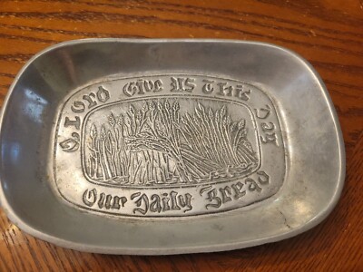 Lord Give Us This Day Our Daily Bread Serving Platter Plate Bowl Metal