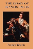 Francis Bacon | Essays Of Francis Bacon | Taschenbuch | Englisch (2008)