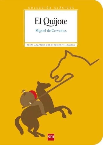 Miguel de Cervantes Coleccion Clasicos de SM (Tascabile)