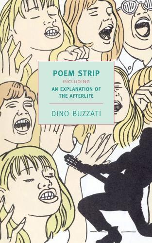 Dino Buzzati Poem Strip (taschenbuch)