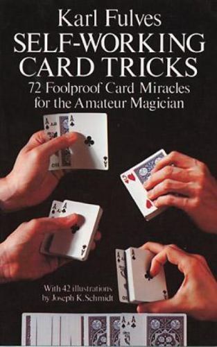 Self-working Card Tricks: 72 Foolproof Ca- 9780486233345, Karl Fulves, paperback