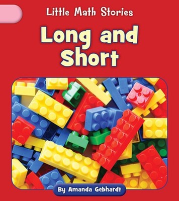 Long and Short by Amanda Gebhardt Paperback Book