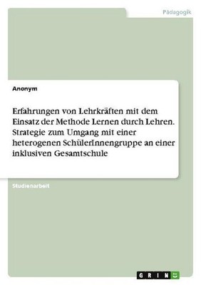 Erfahrungen von Lehrkräften mit dem Einsatz der Methode Lernen durch Lehren. Str