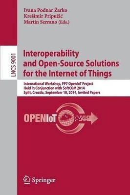 Interoperabilität und Open-Source-Lösungen für das Internet o... - 9783319165455