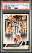2022-23 Topps Chrome UEFA Women's UWCL Barbara Bonansea Superfractor 1/1 PSA 10