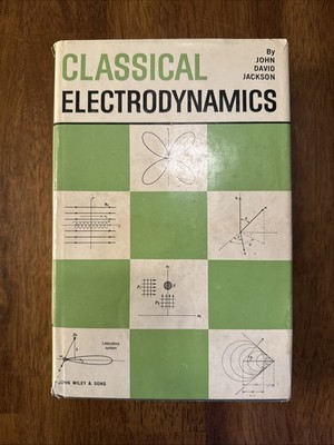 Classical Electrodynamics by John David Jackson - First 1st Edition 1967 - VG