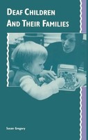 Susan Gregory (U. A.) | Deaf Children And Their Families | Taschenbuch (1995)