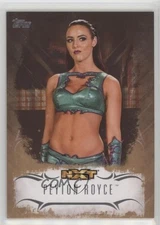 2016 Topps WWE Undisputed NXT Prospects Bronze 14/99 Peyton Royce Rookie RC 0o5t