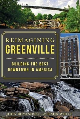 John Boyanoski Reimagining Greenville (Taschenbuch) (US IMPORT)